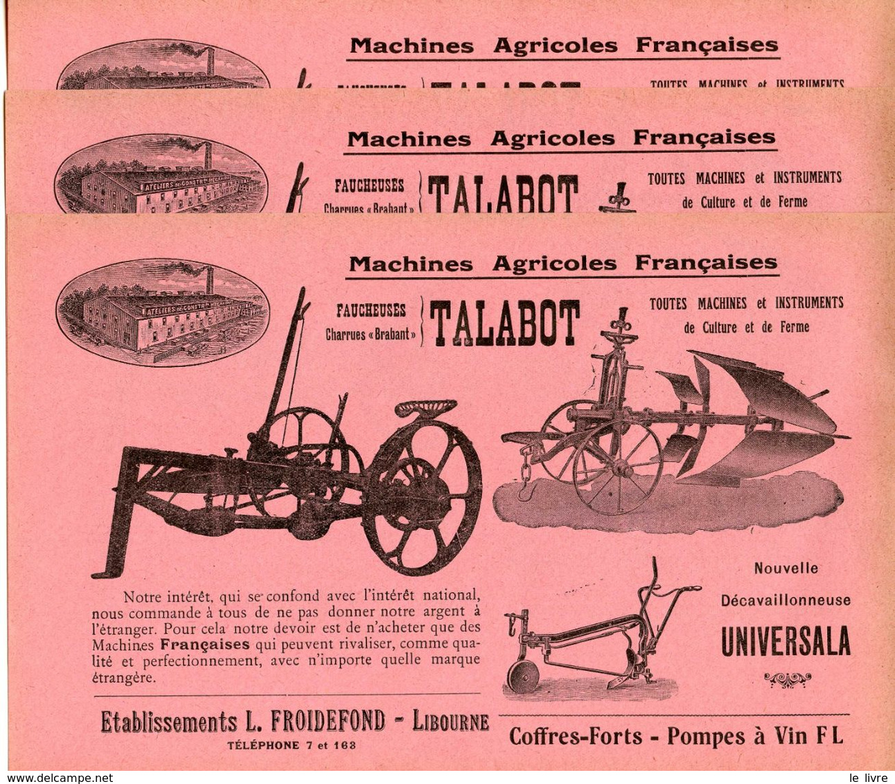 LIBOURNE 33 LOT DE 3 PROSPECTUS ET 3 MANDATS A ORDRE MACHINES AGRICOLES POMPES A VIN FROIDEFOND 1920