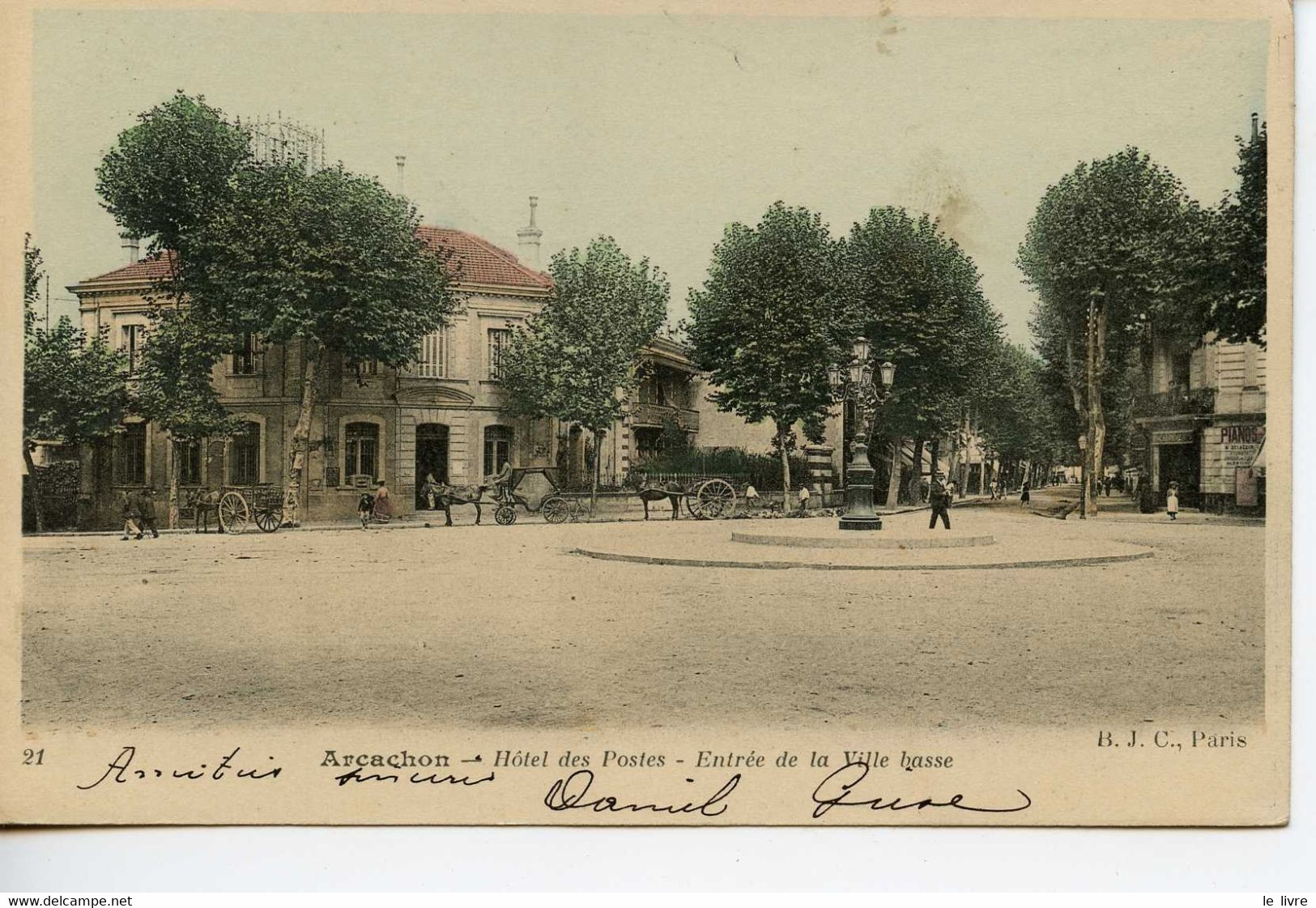 CPA COLORISEE 33 ARCACHON. HOTEL DES POSTES. ENTREE DE LA VILLE BASSE1905