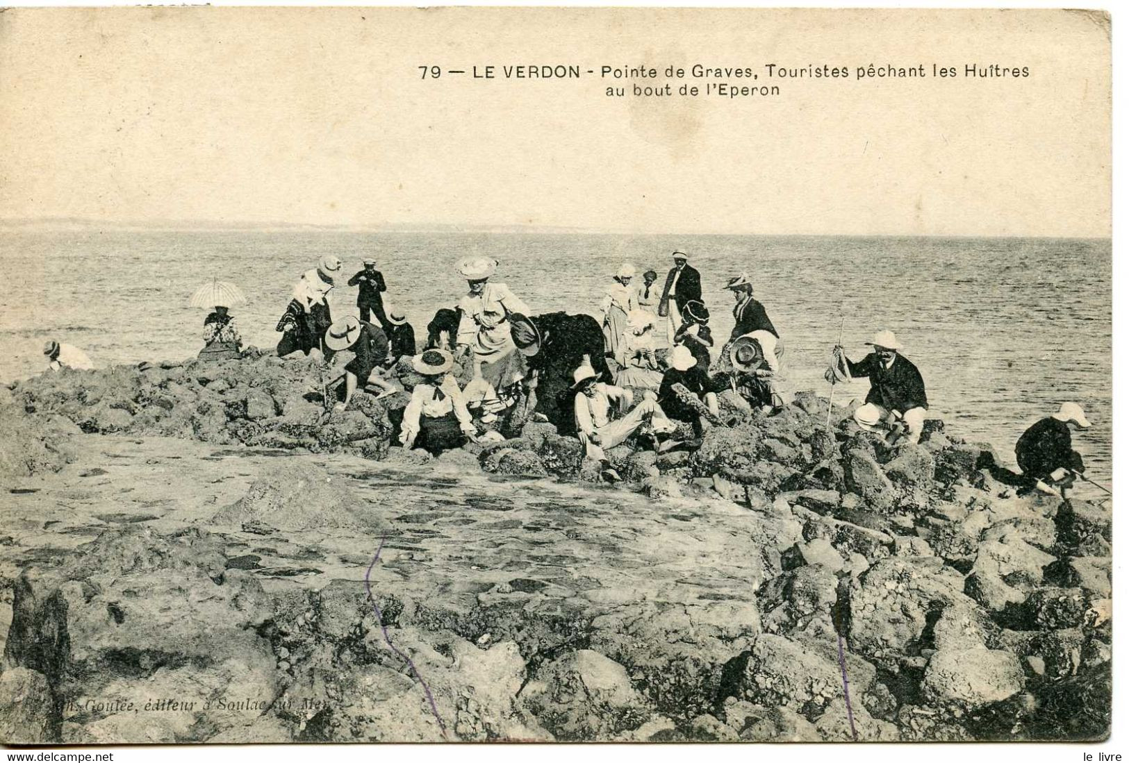 CPA 33 LE VERDON. POINTE DE GRAVES. TOURISTES PECHANT DES HUITRES EN HAUT DE L'EPERON 1906