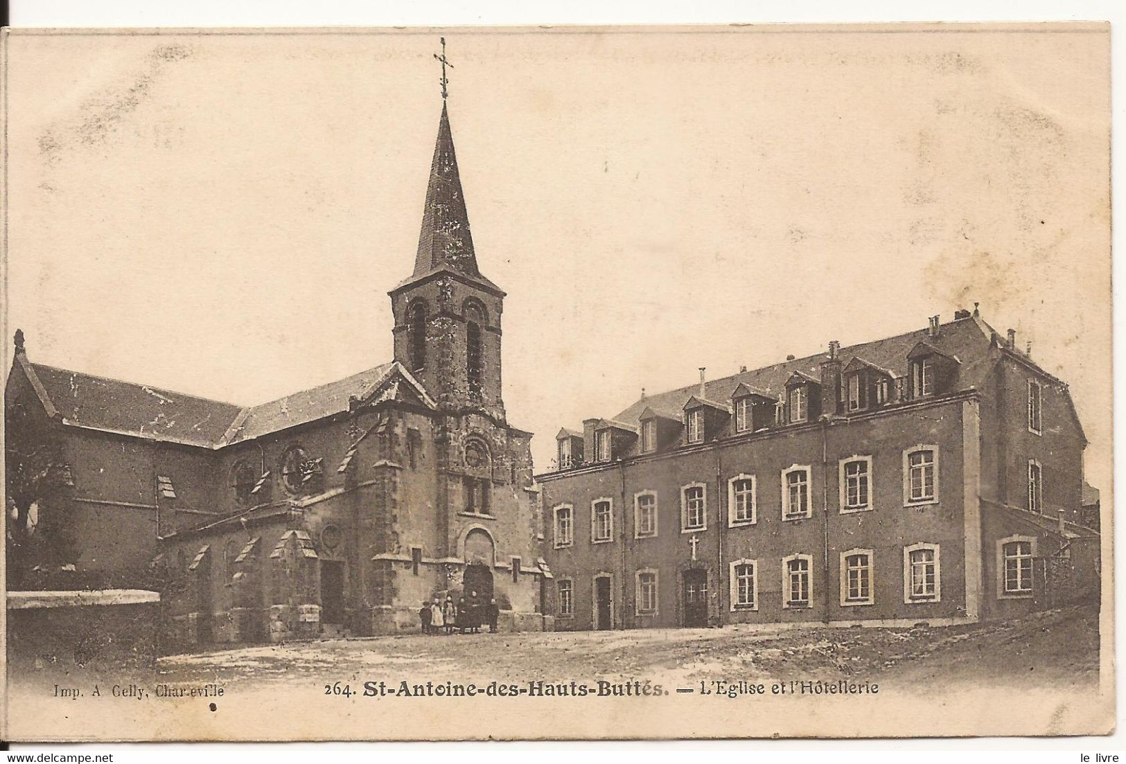 CPA 08 (MONTHERME) ST-ANTOINE-DES-HAUTS-BUTTES. L'EGLISE ET L'HOTELLERIE