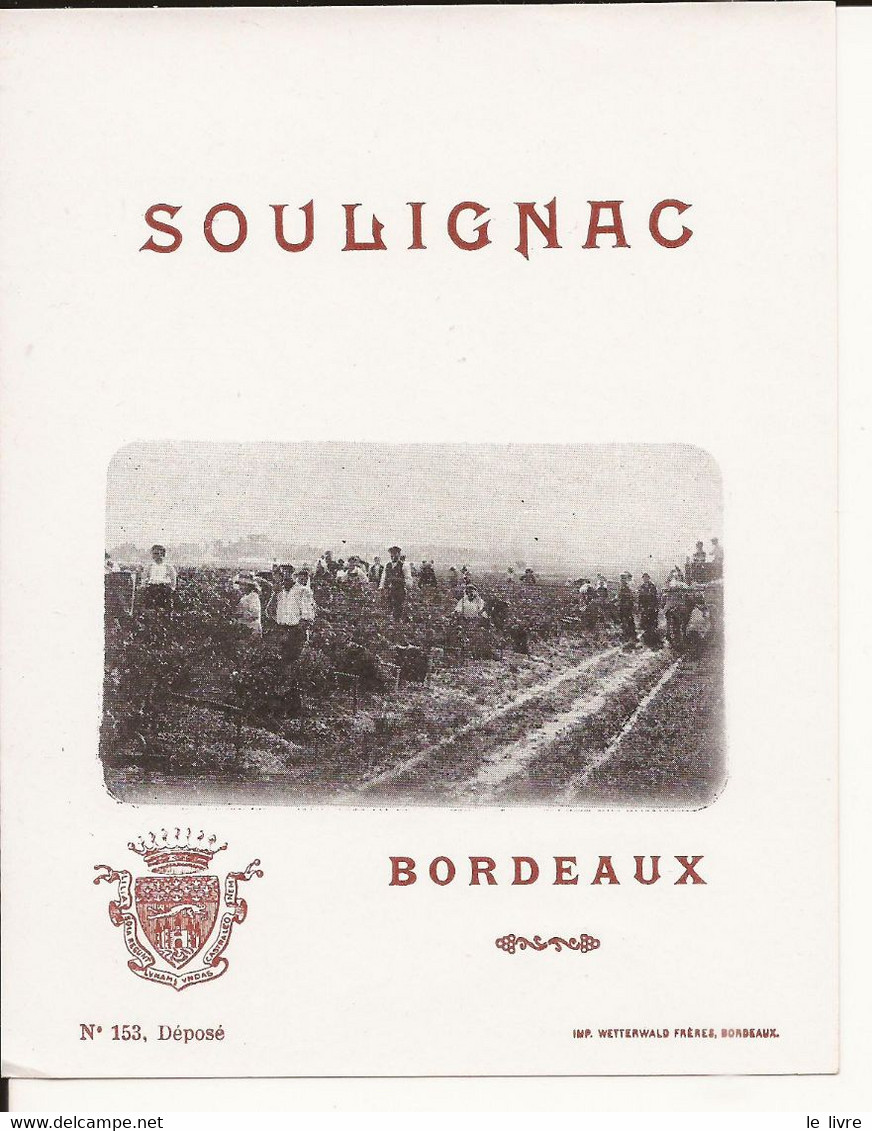 ETIQUETTE ANCIENNE VIN DE BORDEAUX SOULIGNAC