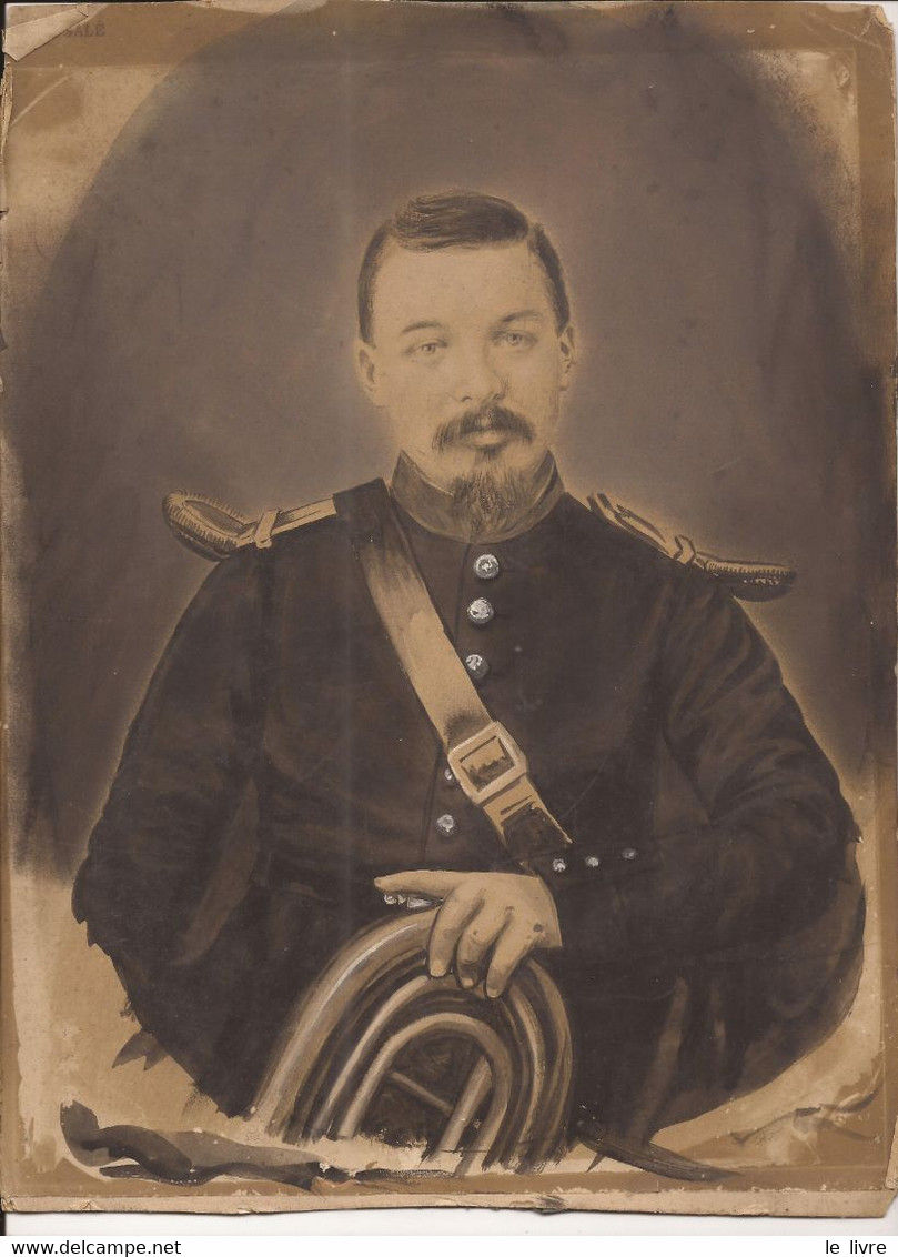 PHOTOGRAPHIE PORTRAIT REHAUSSEE DE PEINTURE FIN 19 MILITAIRE MUSICIEN DE FANFARE