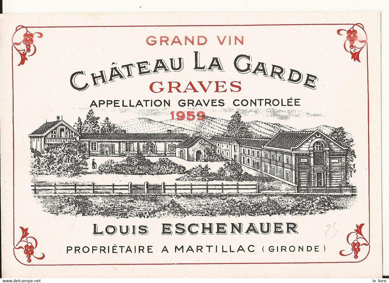 ETIQUETTE DE VIN DE BORDEAUX CHATEAU LA GARDE 1959 GRAVES