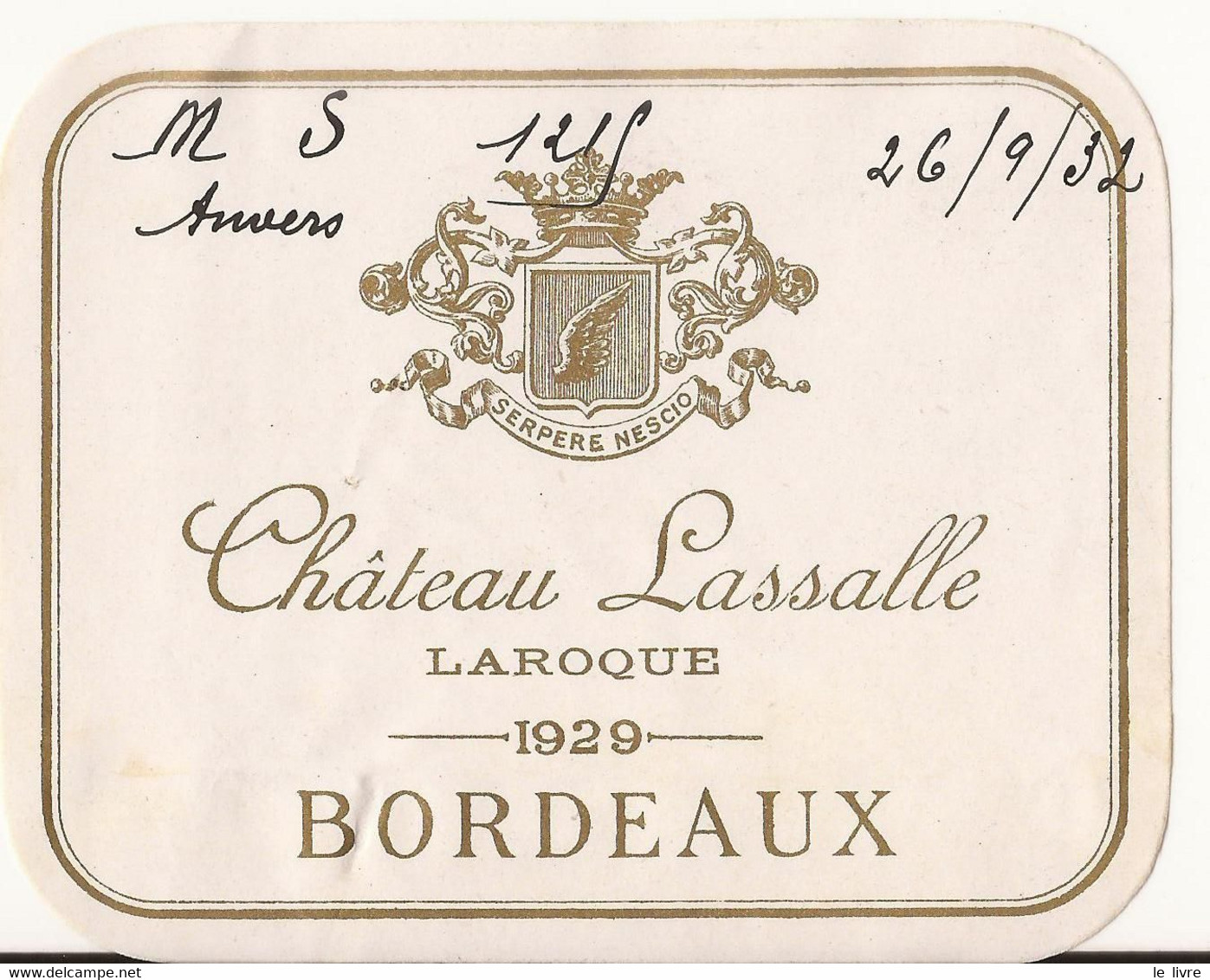 ETIQUETTE DE VIN DE BORDEAUX CHATEAU LASSALLE 1929 LAROQUE