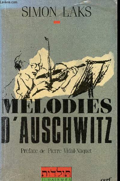 Mlodies d'Auschwitz - Collection Toledot-Judasmes.