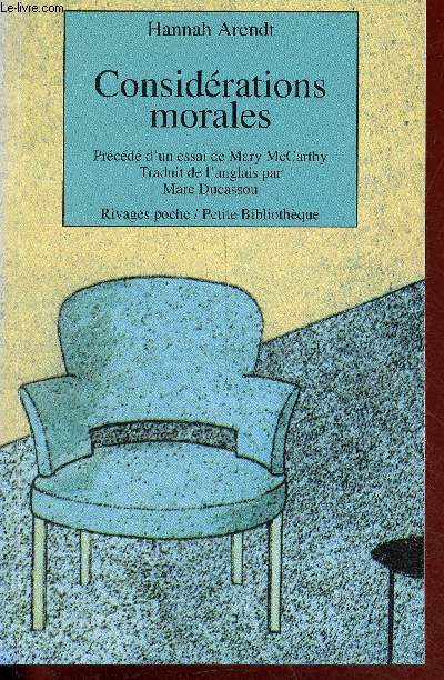 Considrations morales, prcd d'un essai de Mary McCarthy - Collection Rivages poche petite bibliothque n181.