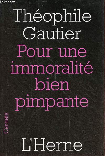 Pour une immortalit bien pimpante - Collection carnets.