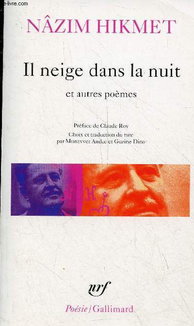 Il neige dans la nuit et autres pomes - Collection posie n327.