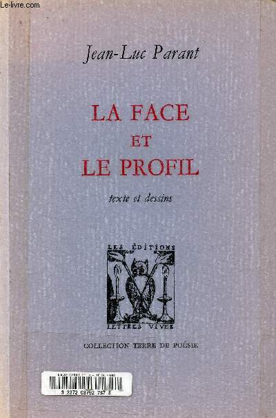 La face et le profil - texte et dessins - Collection terre de posie n9.