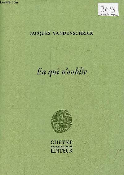 En qui n'oublie.