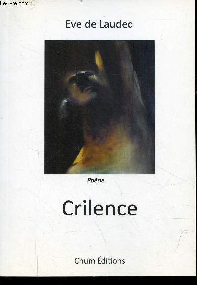 Crilence - Posie - ddicac par l'auteur.