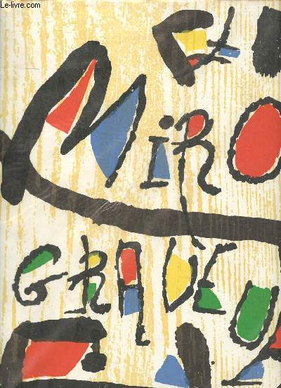 Miro graveur - Tome 1 : 1928-1960 - Collection repres.