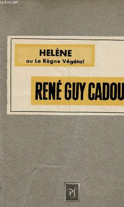 Hlne ou le rgne vgtal - tome 2.