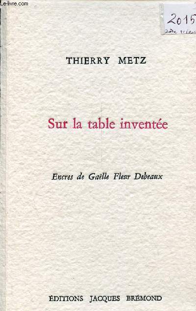 Sur la table invente.