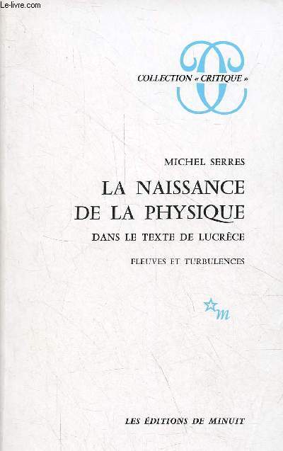 La naissance de la physique dans le texte de Lucrce - fleuves et turbulences - Collection 
