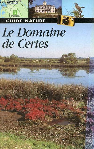 Un marais contre vents et mares le Domaine de Certes.