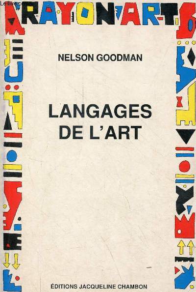 Langages de l'art, une approche de la thorie des symboles.