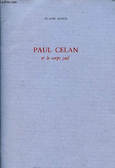 Paul Celan et le corps juif.