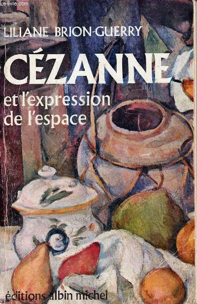 Czanne et l'expression de l'espace.