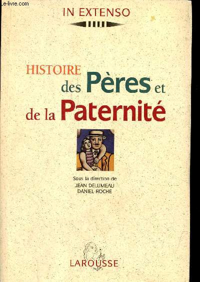 Histoire des Pres de la Paternit - Collection 