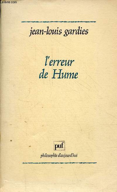 L'erreur de Hume - Collection philosophie d'aujourd'hui.