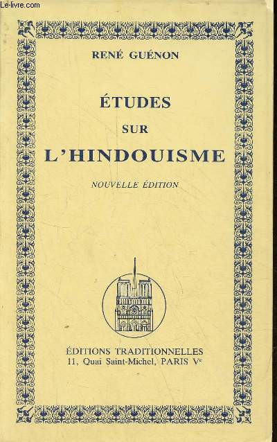 Etudes sur l'hindouisme - Nouvelle dition.