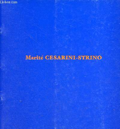 Catalogue exposition Marit Cesarini-Strino.