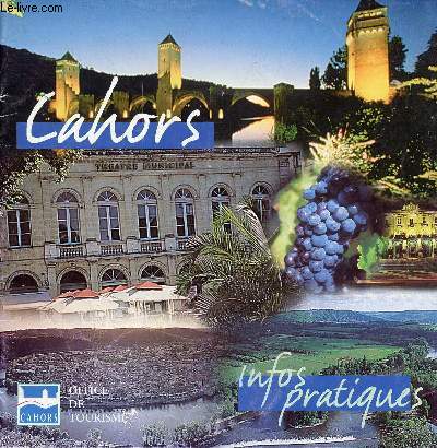 Cahors infos pratiques.