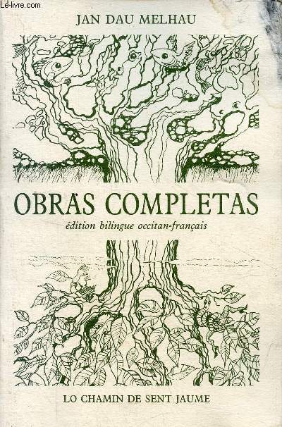 Obras completas - dition bilingue occitan-franais.