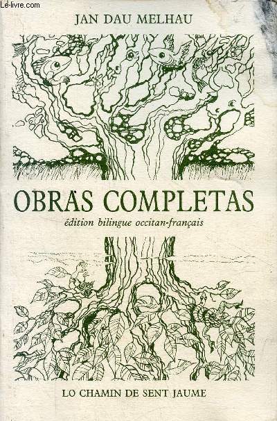 Obras completas - dition bilingue occitan-franais.