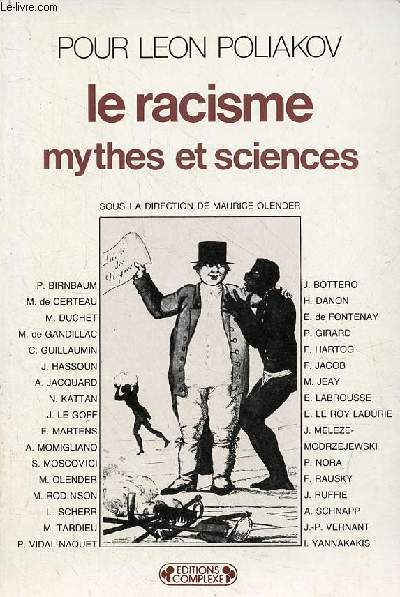 Pour Lon Poliakov - le racisme mythes et sciences.
