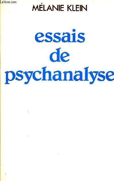 Essais de psychanalyse (1921-1945) - Collection science de l'homme.