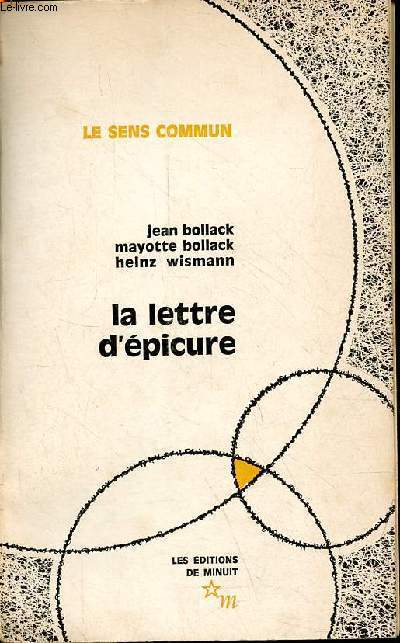 La lettre d'picure - Collection le sens commun - ddicac par Jean et Mayotte Bollack.