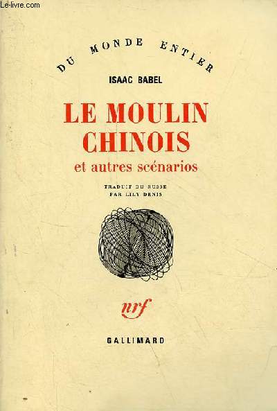 Le moulin chinois et autres scnarios - Collection du monde entier.