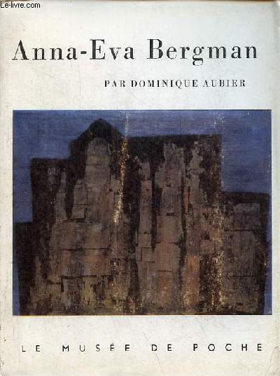 Anna-Eva Bergman - Collection le muse de poche.