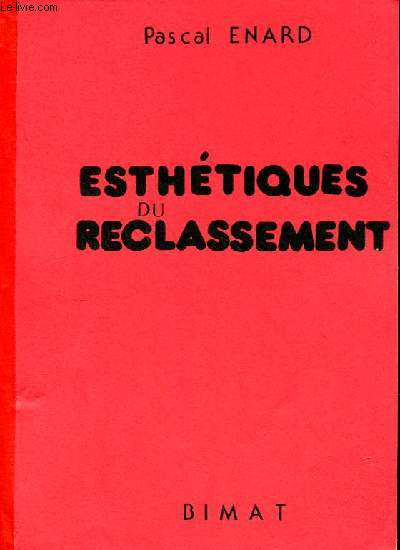 Esthtiques du reclassement.