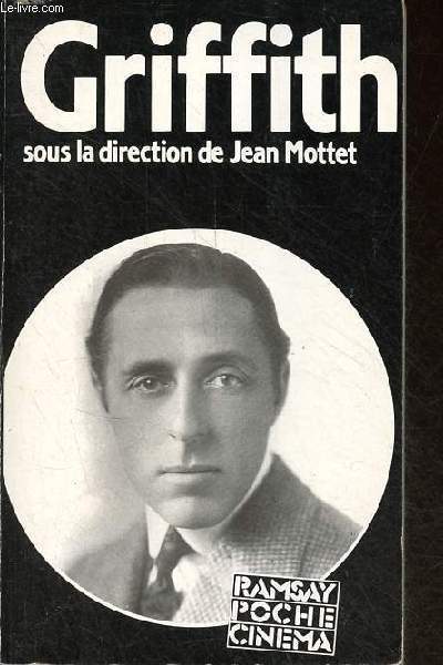 D.W.Griffith colloque international - Collection Ramsay Poche Cinma n72.