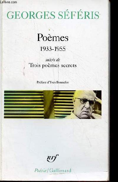 Pomes 1933-1955 suivis de trois pomes secrets - Collection posie n229.