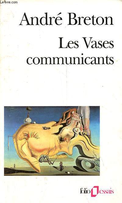 Les vases communicants - Collection folio essais n287.