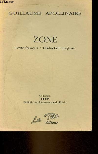 Zone - Collection Bibliothque Internationale de Posie.