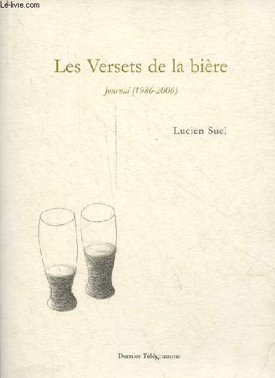 Les Versetes de la bire - Journal (1986-2006).