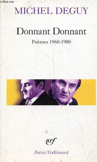 Donnant Donnant - Pomes 1960-1980 - Collection posie n423.