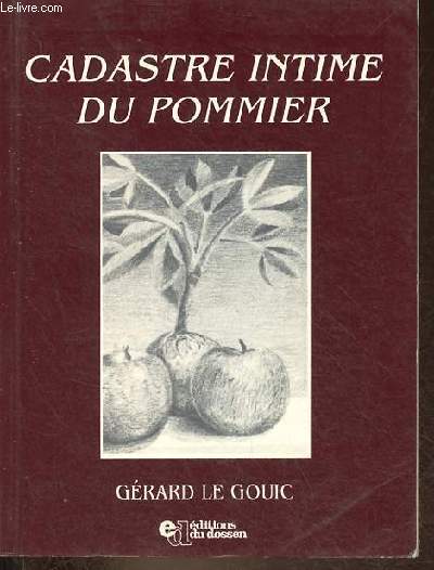 Cadastre intime du pommier.