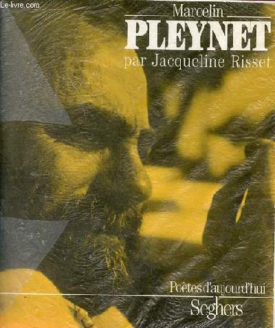 Marcelin Pleynet - Collection potes d'aujourd'hui n256.