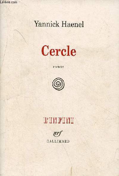 Cercle - roman - Collection l'infini.