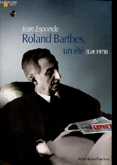 Roland Barthes, un t (Urt 1978) - rcit.