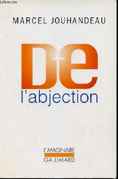 De l'abjection - Collection l'imaginaire n529.