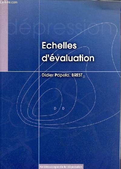 Echelles d'valuation - Collection kalidoscope de la dpression.