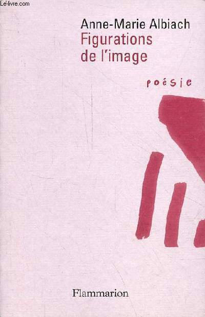 Figurations de l'image - Collection posie/flammarion.