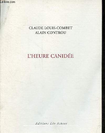 L'heure canide.